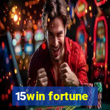 15win fortune